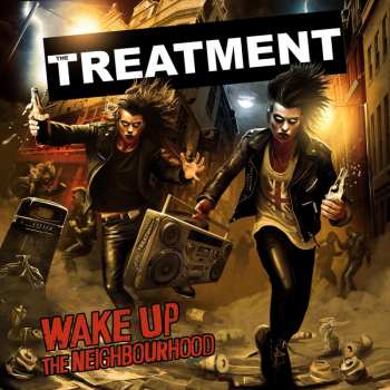 CD The Treatment: Waking Up The Neighbourhood 548223