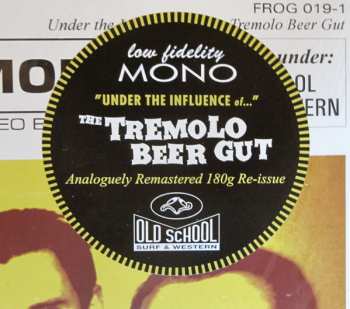 LP The Tremolo Beer Gut: Under The Influence Of 567911