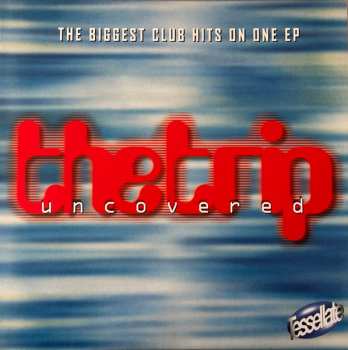 LP The Trip: Uncovered 634887