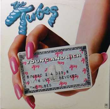 The Tubes: Young And Rich