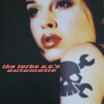 LP/2CD The Turbo A.C.'s: Automatic CLR | LTD 619081