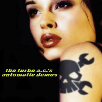 LP The Turbo A.C.'s: Automatic Demos CLR | LTD 646956