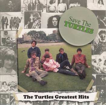 Album The Turtles: Save The Turtles: The Turtles Greatest Hits