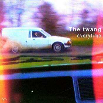 Album The Twang: Everytime / Dream