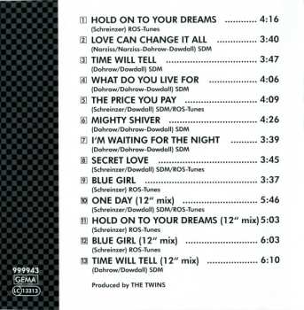 CD The Twins: Hold On To Your Dreams 626079