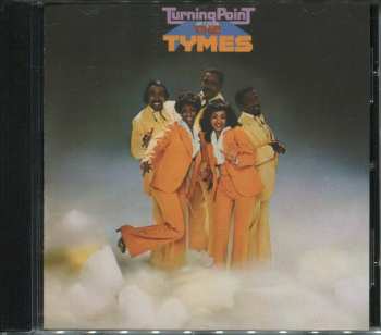 CD The Tymes: Turning Point 640664