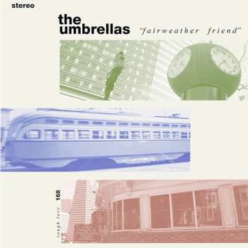 LP The Umbrellas: Fairweather Friend CLR | LTD 567161