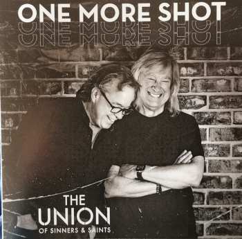 CD The Union Of Sinners & Saints: One More Shot 622984