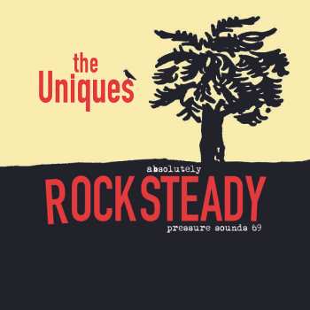 Album The Uniques: Absolutely Rocksteady