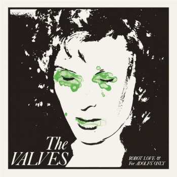 Album The Valves: Robot Love & For Adolfs' Only