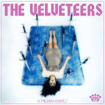 Album The Velveteers: A Million Knives