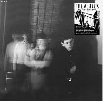 Album The Vertex: Yeah! Yeah! Yeah!