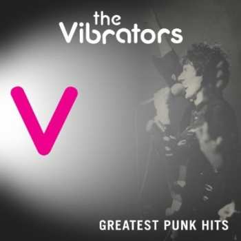 CD The Vibrators: Greatest Punk Hits 610693