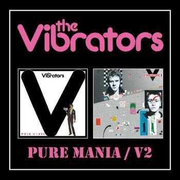 Album The Vibrators: Pure Mania / V2