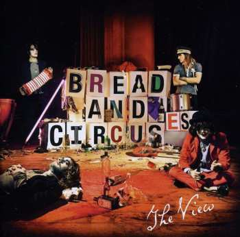 CD The View: Bread And Circuses 491039