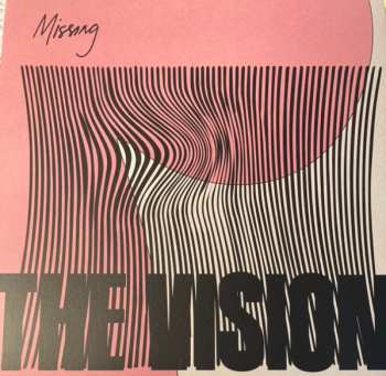 Album The Vision: Missing