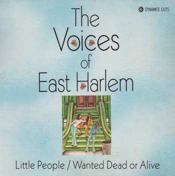 Album The Voices Of East Harlem: Little People / Wanted Dead Or Alive