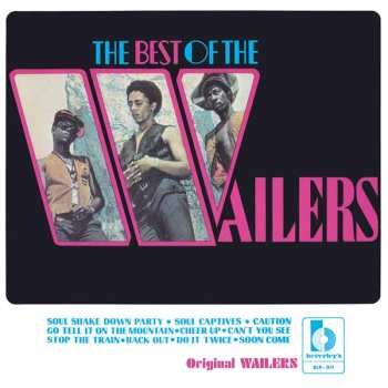 Album The Wailers: The Best Of The Wailers