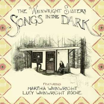 2LP Martha Wainwright: Songs In The Dark 579921