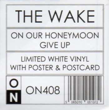 SP The Wake: On Our Honeymoon CLR | LTD 649423