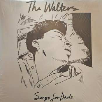 LP The Walters: Songs For Dads / Young Men 608640