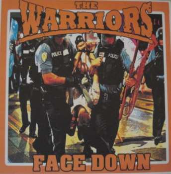 Album The Warriors: Face Down / We Came To Drink