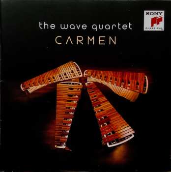 The Wave Quartet: Carmen