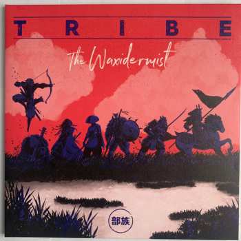 Album The Waxidermist: Tribe