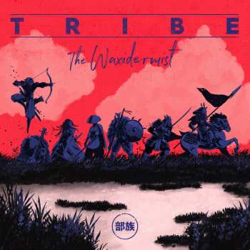 LP The Waxidermist: Tribe LTD | DLX 600310