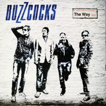 Buzzcocks: The Way