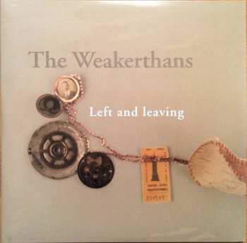 2LP The Weakerthans: Left And Leaving 583494