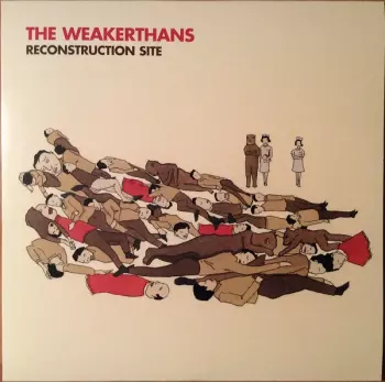 The Weakerthans: Reconstruction Site