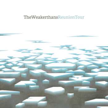 Album The Weakerthans: Reunion Tour