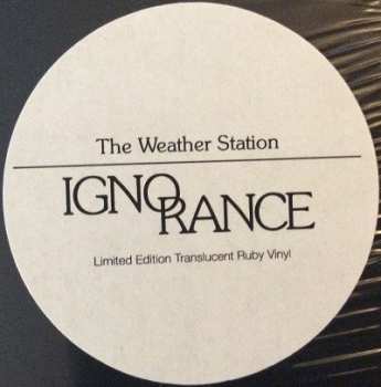 LP The Weather Station: Ignorance CLR | LTD 565807