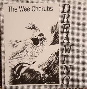 SP The Wee Cherubs: Dreaming CLR | LTD 572574