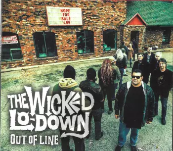 The Wicked Lo-Down: Out Of Line