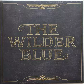 The Wilder Blue