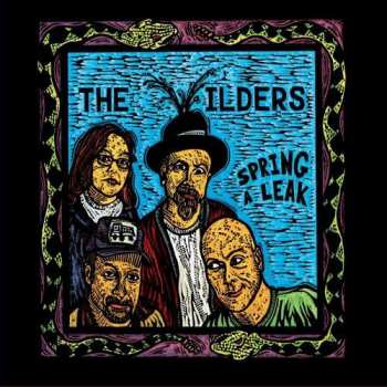 CD The Wilders: Spring A Leak 610320