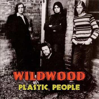 Album The Wildwood: Plastic People