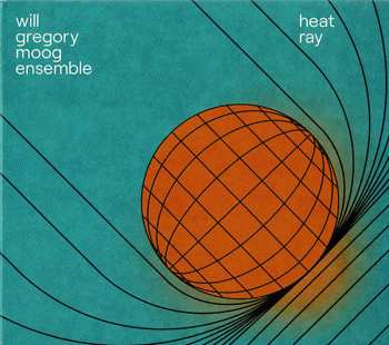 Album The Will Gregory Moog Ensemble: Heat Ray: T