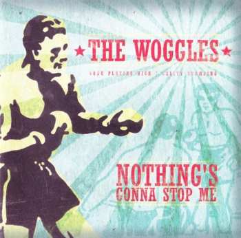 Album The Woggles: Nothing's Gonna Stop Me