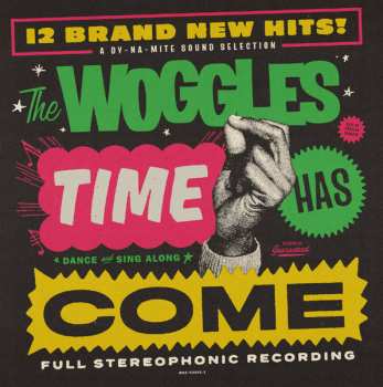 LP The Woggles: Time Has Come CLR | LTD 551571