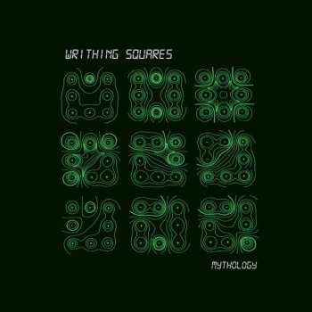 LP The Writhing Squares: Mythology 562217