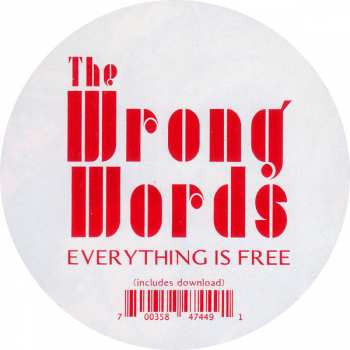 LP The Wrong Words: Everything Is Free LTD 89652