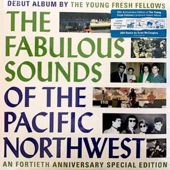 LP Young Fresh Fellows: The Fabulous Sounds Of The Pacific Northwest CLR | LTD 608397