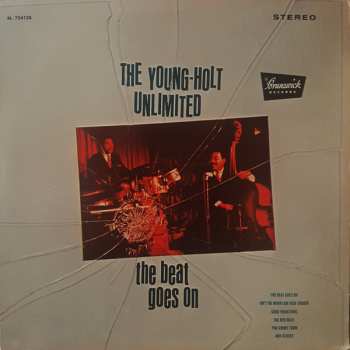 Young Holt Unlimited: The Beat Goes On