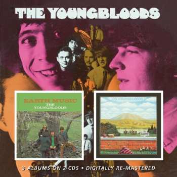 2CD The Youngbloods: The Youngbloods/ Earth Music/ Elephant Mountain 549539