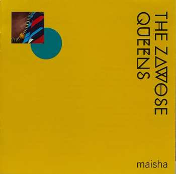 CD The Zawose Queens: Maisha 548287