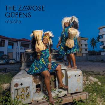 CD The Zawose Queens: Maisha 548287