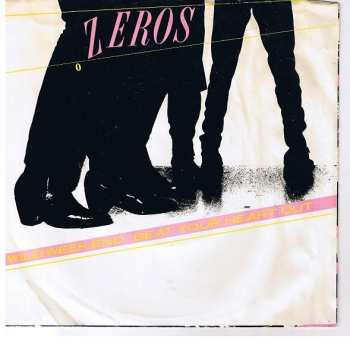 The Zeros: Wild Weekend / Beat Your Heart Out